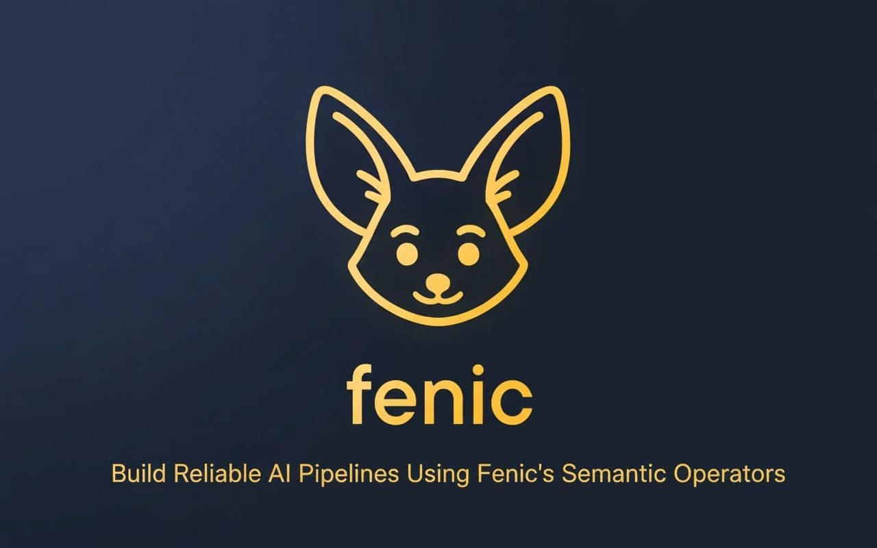 How to Build Reliable AI Pipelines with Fenic's Semantic Operators
